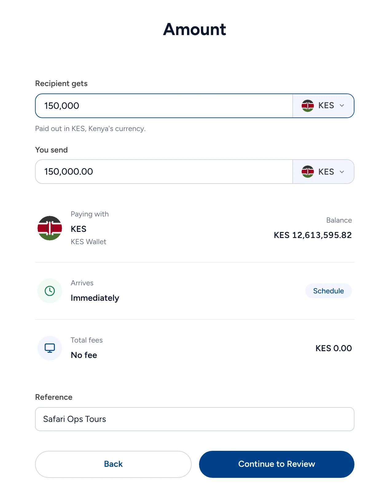 The amount step: Safari Ops Tours gets KES 150,000, you send KES 150,000 from the KES wallet, it arrives immediately, no fee.