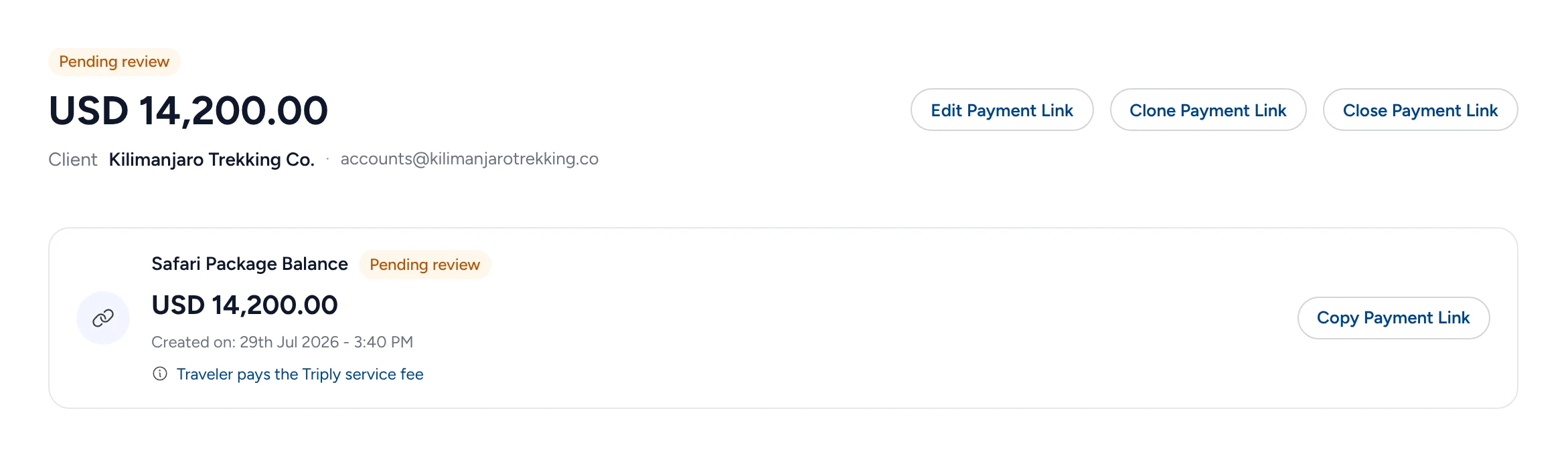 A payment link&rsquo;s page: USD 14,200 for Kilimanjaro Trekking Co., with Edit, Clone and Close Payment Link and Copy Payment Link.